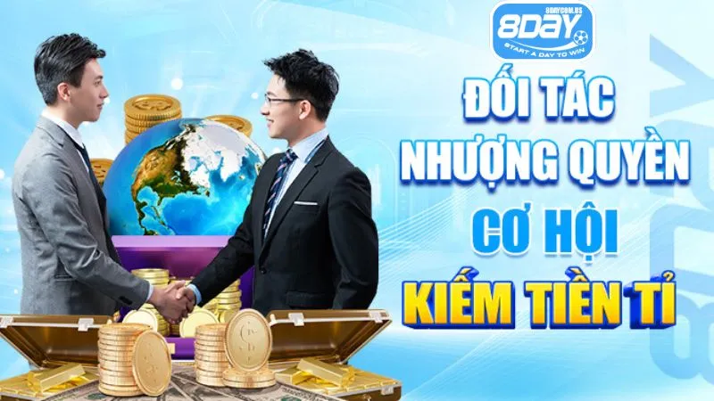 đại lý 8Day 3 Đại lý nhà cái 8Day nhận được nhiều quyền lợi hấp dẫn