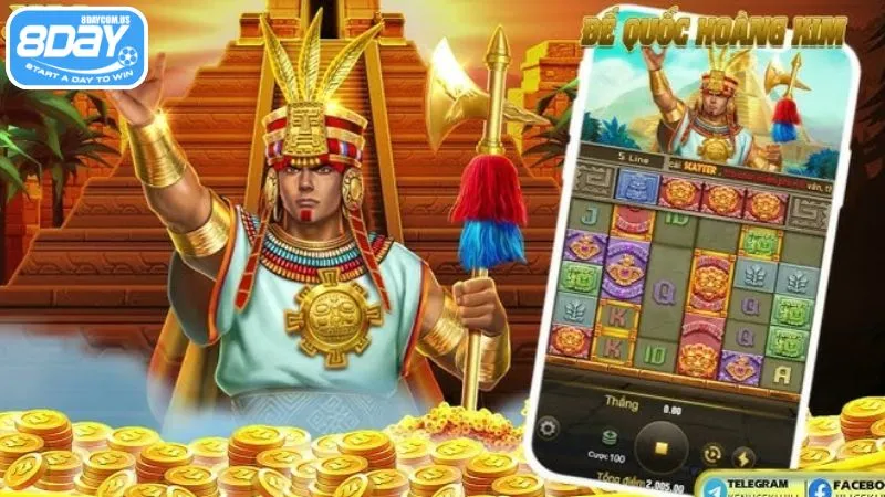 Nổ hũ Đế Vương 8Day - Đồ hoạ 3D bắt mắt, Jackpot siêu khủng 2 Game nổ hũ Đế Vương với jackpot cực khủng